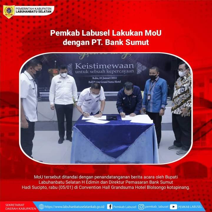 Bupati Labusel H. Edimin Lakukan Penandatangan Mou Dengan PT. Bank Sumut