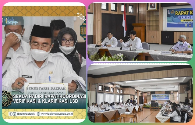 Sekda Kab.Tasikmalaya Hadiri Rapat Koordinasi Verifikasi & Klarifikasi LSD