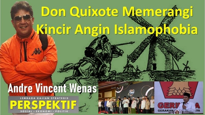 Don Quixote Memerangi Kincir Angin Islamophobia