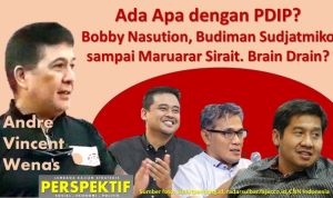 Ada Apa dengan PDIP? Bobby Nasution, Budiman Sudjatmiko sampai Maruarar Sirait. Brain Drain?